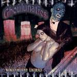 Ghoulunatics : King of the Undead